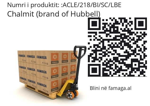   Chalmit (brand of Hubbell) ACLE/218/BI/SC/LBE
