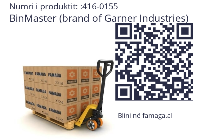   BinMaster (brand of Garner Industries) 416-0155