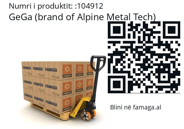   GeGa (brand of Alpine Metal Tech) 104912