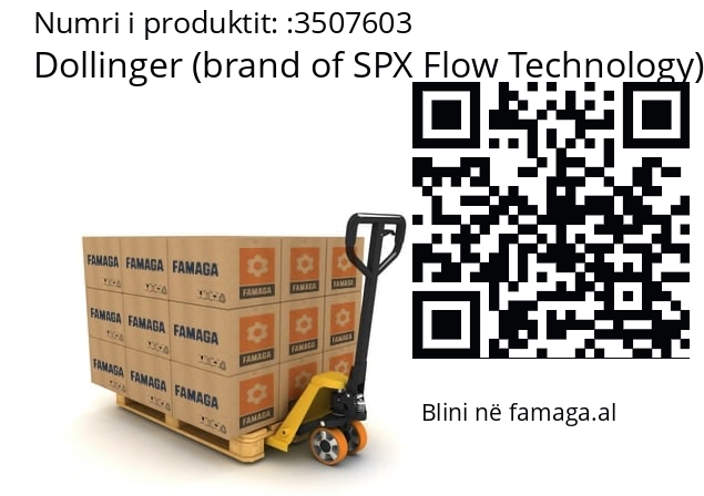   Dollinger (brand of SPX Flow Technology) 3507603