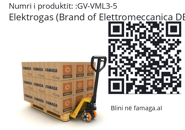   Elektrogas (Brand of Elettromeccanica DELTA) GV-VML3-5
