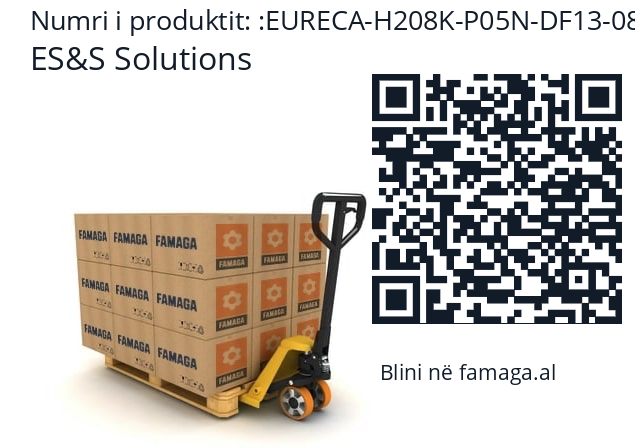   ES&S Solutions EURECA-H208K-P05N-DF13-08S-0500LI