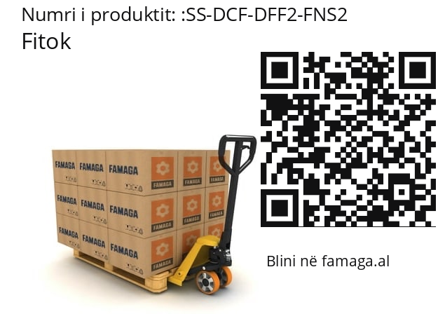   Fitok SS-DCF-DFF2-FNS2