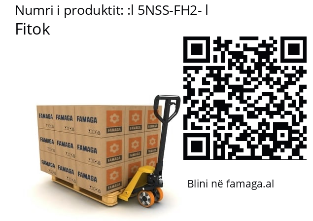   Fitok l 5NSS-FH2- l