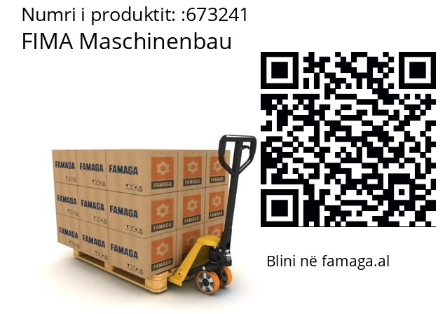   FIMA Maschinenbau 673241