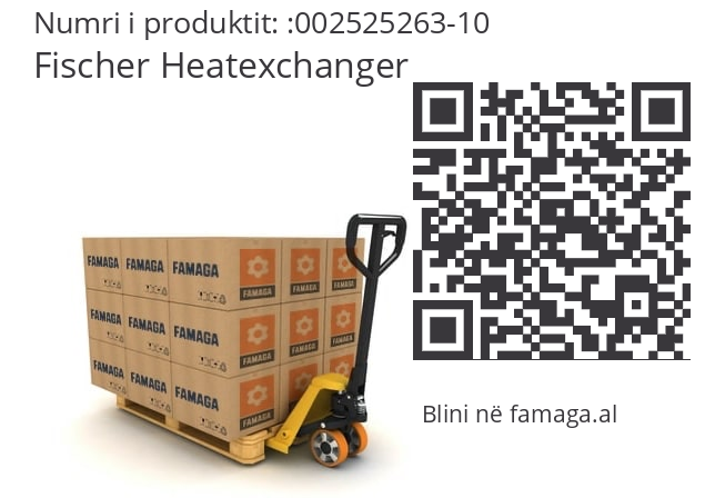   Fischer Heatexchanger 002525263-10