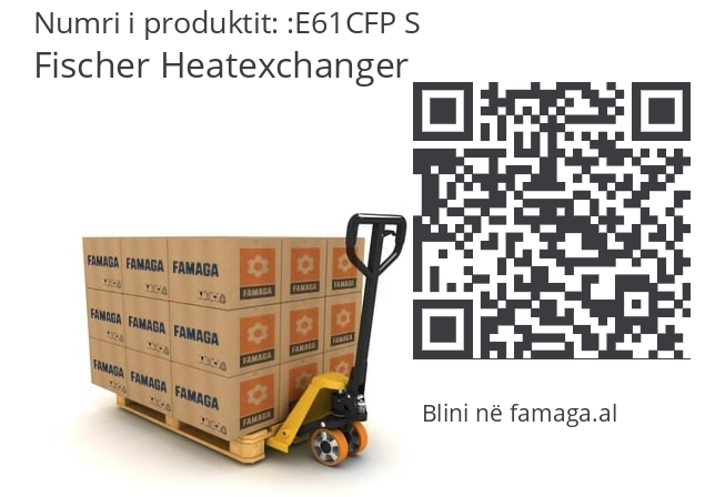   Fischer Heatexchanger E61CFP S
