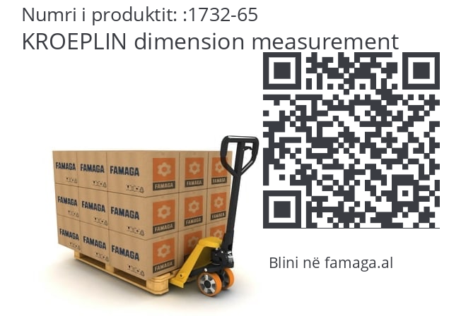   KROEPLIN dimension measurement 1732-65