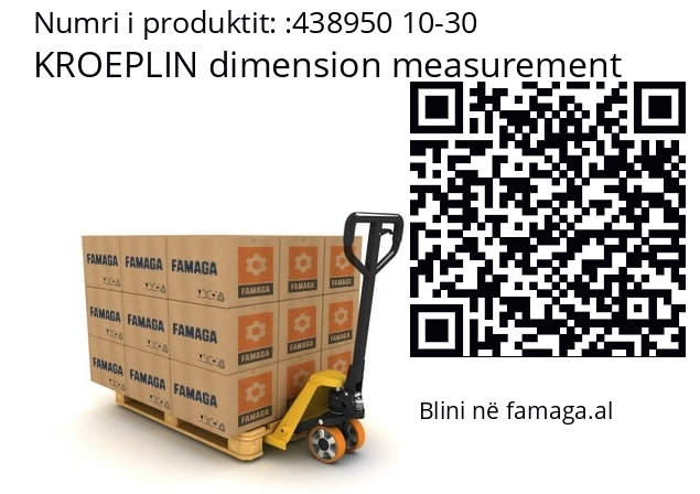   KROEPLIN dimension measurement 438950 10-30