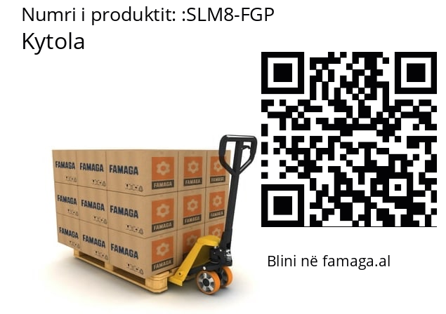   Kytola SLM8-FGP