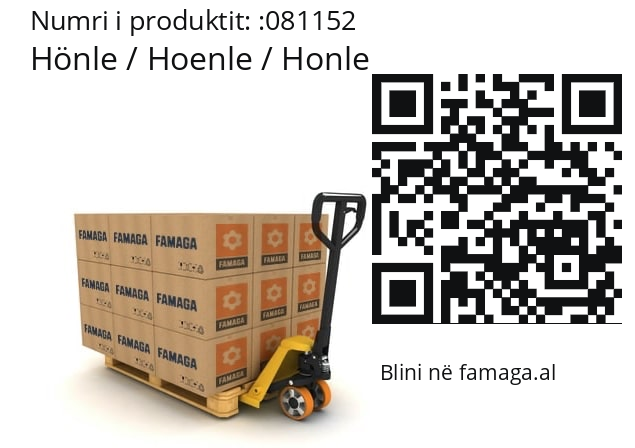   Hönle / Hoenle / Honle 081152