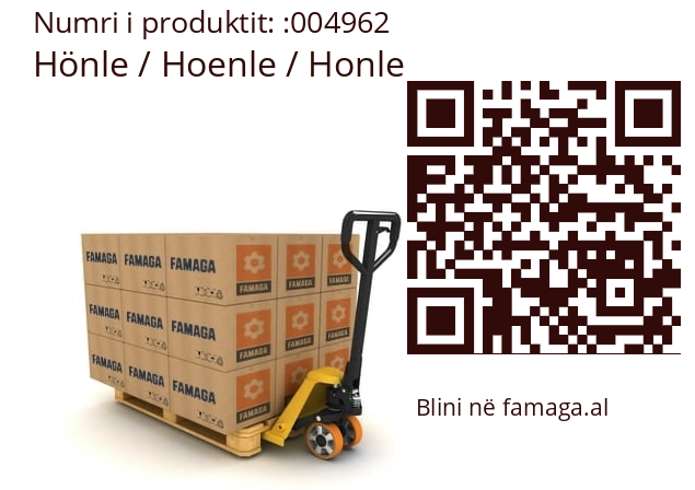   Hönle / Hoenle / Honle 004962