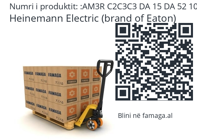   Heinemann Electric (brand of Eaton) AM3R C2C3C3 DA 15 DA 52 10 2