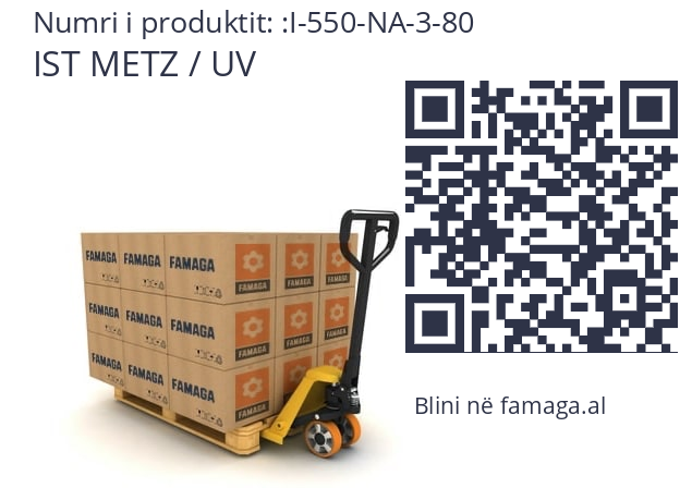   IST METZ / UV I-550-NA-3-80