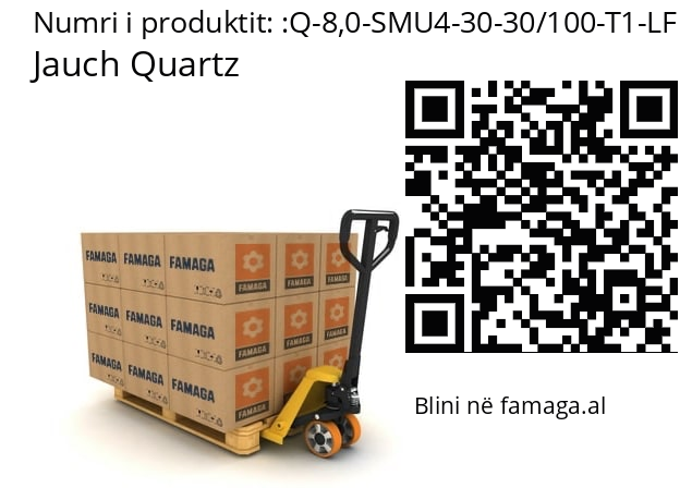   Jauch Quartz Q-8,0-SMU4-30-30/100-T1-LF