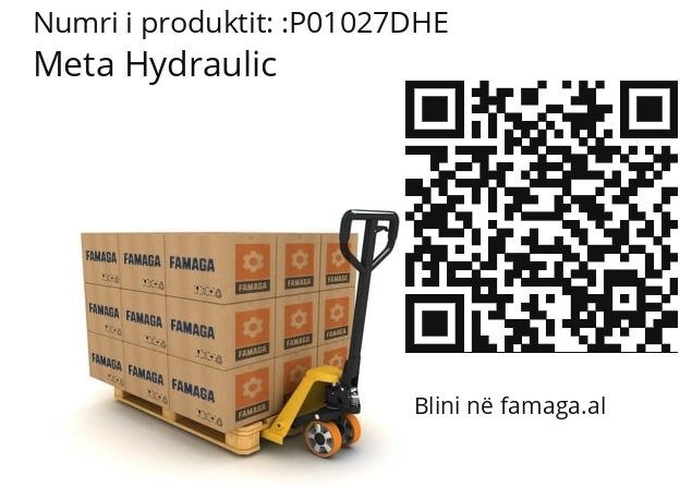   Meta Hydraulic P01027DHE
