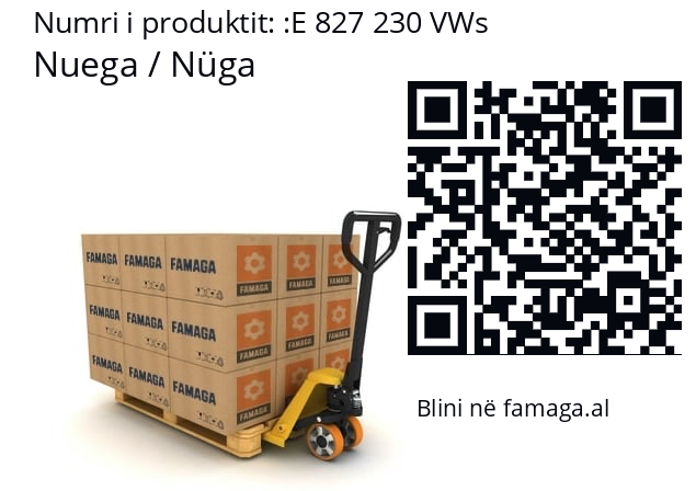  Nuega / Nüga E 827 230 VWs