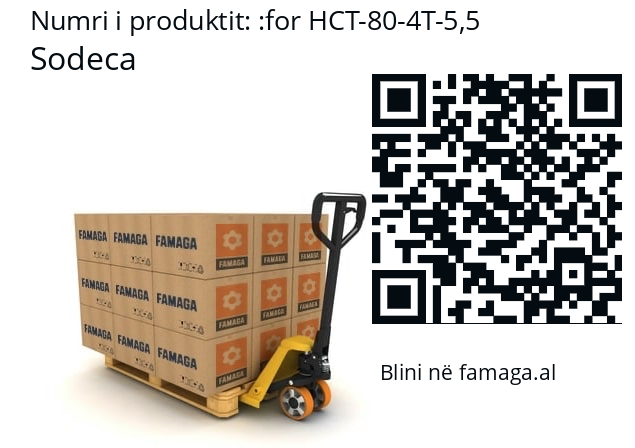   Sodeca for HCT-80-4T-5,5