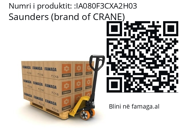   Saunders (brand of CRANE) IA080F3CXA2H03
