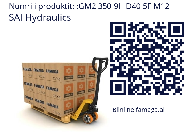   SAI Hydraulics GM2 350 9H D40 5F M12