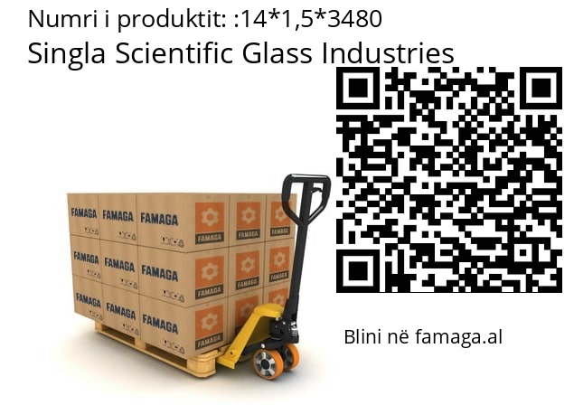   Singla Scientific Glass Industries 14*1,5*3480
