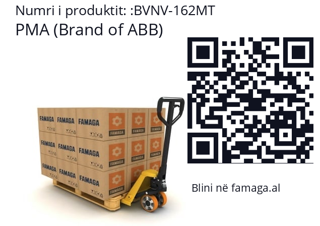   PMA (Brand of ABB) BVNV-162MT