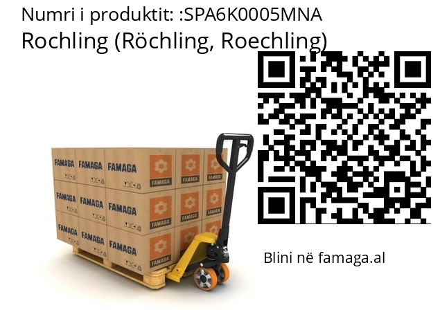   Rochling (Röchling, Roechling) SPA6K0005MNA