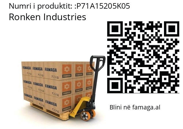   Ronken Industries P71A15205K05